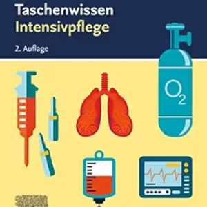 Taschenwissen Intensivpflege (German Edition), 2nd Edition (True PDF from Publisher)