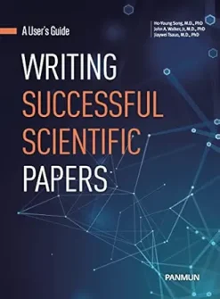 Writing Successful Scientific Papers: A User’s Guide (EPUB)