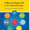 Differenzialdiagnostik in der Physiotherapie – Screening, Pathologie, Red Flags (German Edition) (True PDF from Publisher)