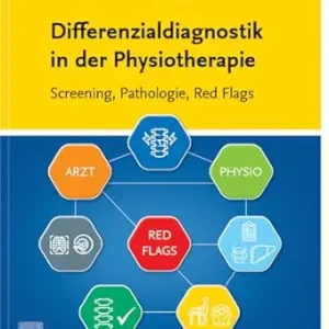 Differenzialdiagnostik in der Physiotherapie – Screening, Pathologie, Red Flags (German Edition) (True PDF from Publisher)