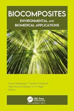Biocomposites: Environmental and Biomedical Applications (Original PDF from Publisher)