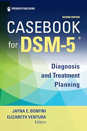 Casebook for DSM5 ®, Second Edition: Diagnosis and Treatment Planning, 2nd Edition (EPUB)