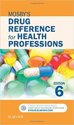 Mosby’s Drug Reference for Health Professions, 6th Edition (PDF)
