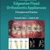 Preadjusted Edgewise Fixed Orthodontic Appliances: Principles and Practice (EPUB)