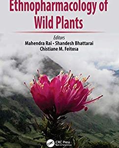 Ethnopharmacology of Wild Plants (Original PDF from Publisher)