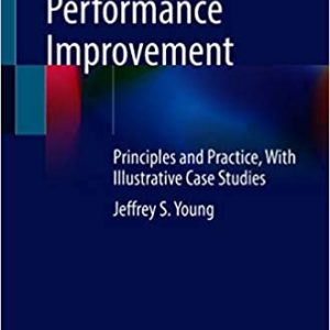 Trauma Center Performance Improvement: Principles and Practice, With Illustrative Case Studies (Original PDF from Publisher)