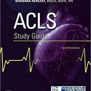 ACLS Study Guide, 6th Edition (Original PDF from Publisher)