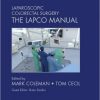 Laparoscopic Colorectal Surgery: The Lapco Manual