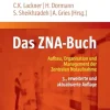 Das ZNA-Buch: Aufbau, Organisation und Management der Zentralen Notaufnahme (German Edition) (Original PDF from Publisher)