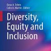Diversity, Equality and Inclusion (Success in Academic Surgery) (Original PDF from Publisher)