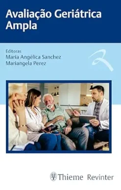 Avaliação Geriátrica Ampla (Portuguese Edition) (EPUB)