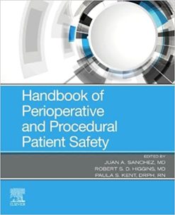 Handbook of Perioperative and Procedural Patient Safety (Original PDF from Publisher)