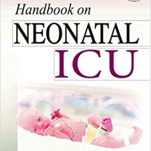 Handbook on Neonatal ICU (Original PDF from Publisher)
