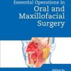 Bailey & Love’s Essential Operations in Oral & Maxillofacial Surgery (Original PDF from Publisher)