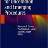 Anaesthesia for Uncommon and Emerging Procedures (Original PDF from Publisher)