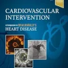 Cardiovascular Intervention: A Companion to Braunwald’s Heart Disease, 2nd Edition (True PDF from Publisher)