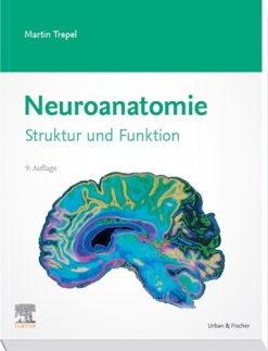 Neuroanatomie: Struktur und Funktion (German Edition), 9th Edition (True PDF from Publisher)