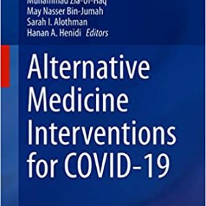Alternative Medicine Interventions for COVID-19 (Original PDF from Publisher)