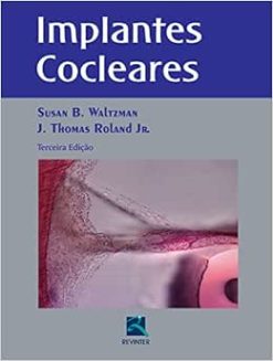 Implantes Cocleares, 3rd Edition (Original PDF from Publisher)