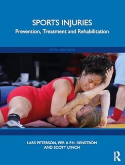 Sports Injuries: Prevention, Treatment and Rehabilitation (Original PDF from Publisher)