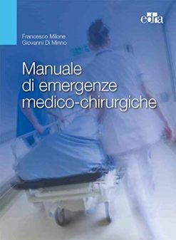 Manuale di emergenze medico-chirurgiche (EPUB + Converted PDF)