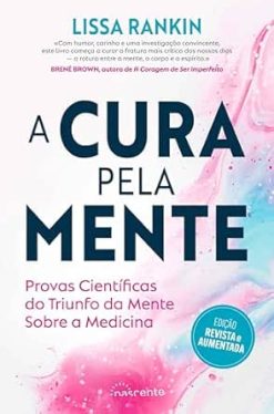 A Cura pela Mente (Portuguese Edition) (EPUB)