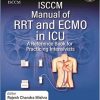 ISCCM Manual of RRT and ECMO in ICU (ORIGINAL PDF from Publisher)