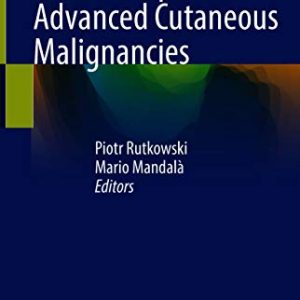 New Therapies in Advanced Cutaneous Malignancies (Original PDF from Publisher)