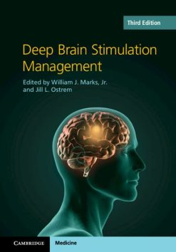 Deep Brain Stimulation Management, 3rd Edition (Original PDF from Publisher)