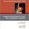 Cleft and Craniofacial Surgery, An Issue of Atlas of the Oral & Maxillofacial Surgery Clinics, E-Book (The Clinics: Internal Medicine) (Original PDF from Publisher)