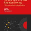 Nanoparticle Enhanced Radiation Therapy: Principles, methods and applications (IOP Series in Global Health and Radiation Oncology) (Original PDF from Publisher)