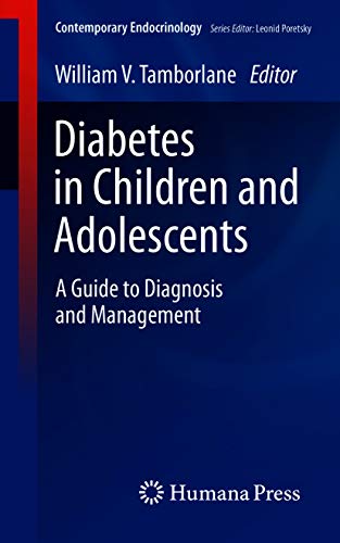 Diabetes in Children and Adolescents: A Guide to Diagnosis and Management (Original PDF from Publisher)