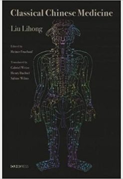 Classical Chinese Medicine (Original PDF From Publisher)