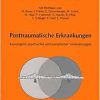 Posttraumatische Erkrankungen.: Konvergenz psychischer und somatischer Veränderungen. (Original PDF from Publisher)