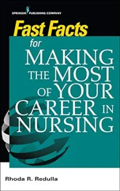 Fast Facts for Making the Most of Your Career in Nursing (EPUB)