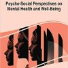 Psycho-Social Perspectives on Mental Health and Well-Being (Original PDF From Publisher)