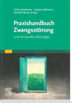 Praxishandbuch Zwangsstörung: und verwandte Störungen (German Edition) (True PDF from Publisher)