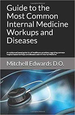 Guide to the Most Common Internal Medicine Workups and Diseases (ePub)
