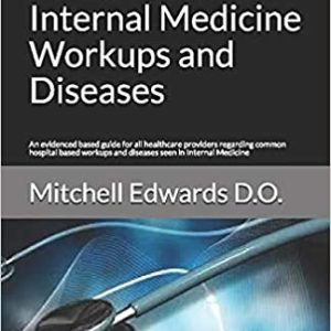 Guide to the Most Common Internal Medicine Workups and Diseases (ePub)