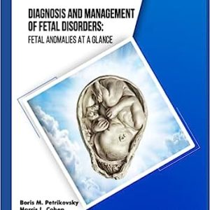 Diagnosis and Management of Fetal Disorders (Original PDF from Publisher)