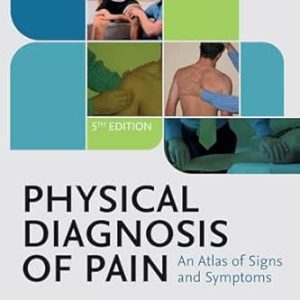 Physical Diagnosis of Pain, 5th Edition (EPUB)