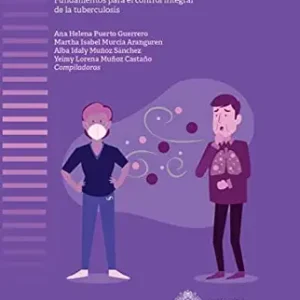 Fundamentos para el control integral de la tuberculosis (Spanish Edition) (EPUB)