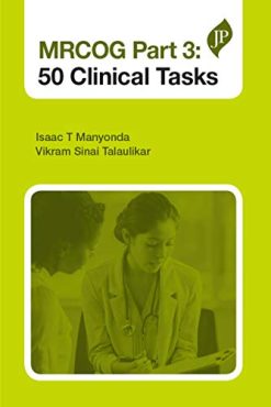 MRCOG Part 3: 50 Clinical Tasks (Original PDF from Publisher)