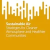 Sustainable Air: Strategies for Cleaner Atmosphere and Healthier Communities (SpringerBriefs in Geography) (Original PDF from Publisher)