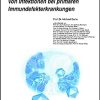 Diagnose, Therapie und Prophylaxe von Infektionen bei primären Immundefekterkrankungen (UNI-MED Science) (German Edition) (Original PDF from Publisher)