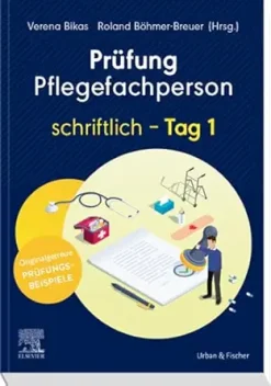 Prüfung Pflegefachperson Schriftlich Tag 1  (German Edition) (True PDF from Publisher)