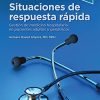 Situaciones de respuesta rápida: Gestión de medicina hospitalaria en pacientes adultos y geriátricos (Original PDF from Publisher)