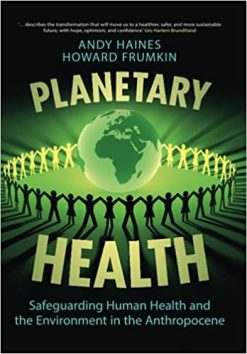 Planetary Health (Safeguarding Human Health and the Environment in the Anthropocene) (Original PDF from Publisher)