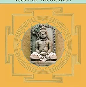 Vedantic Meditation: Lighting the Flame of Awareness (EPUB)