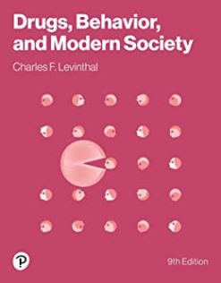 Drugs, Behavior, and Modern Society, 9th Edition (Original PDF from Publisher)